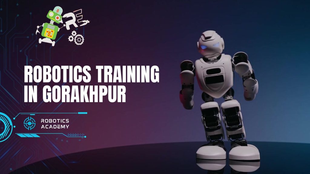 Robotics Training in Gorakhpur